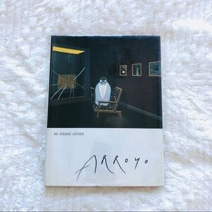 Eduardo Arroyo by Pierre Astier hardcover book art history 20th century gallery